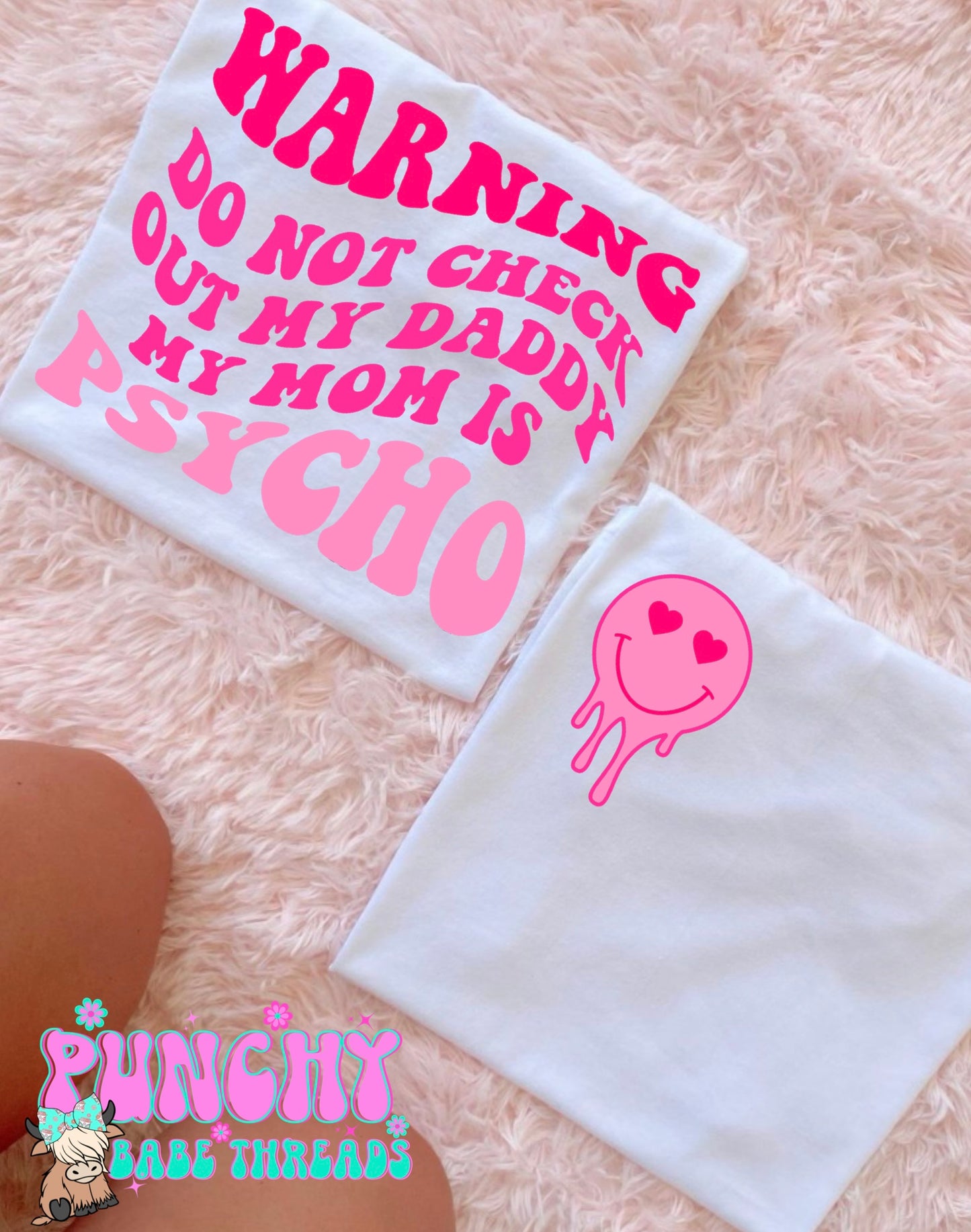 My mom is psycho Kids Tee
