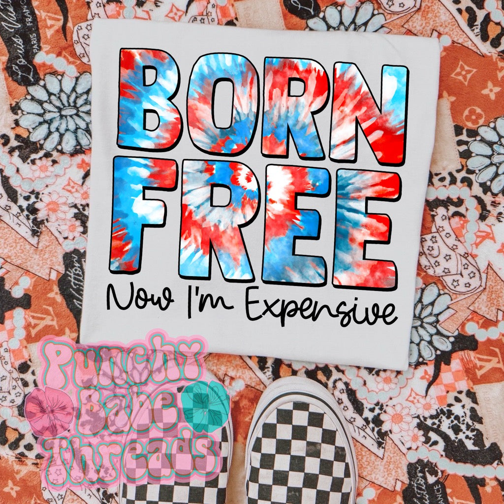 Born Free Now Expensive Tee