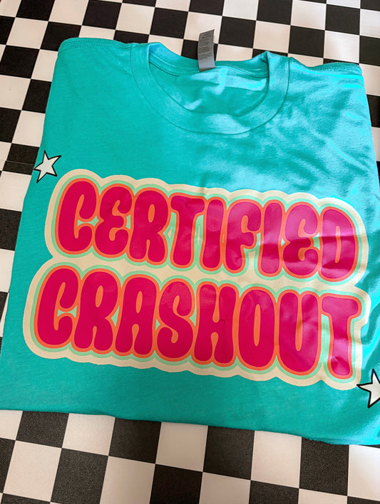 Certified Crashout Adult Graphic