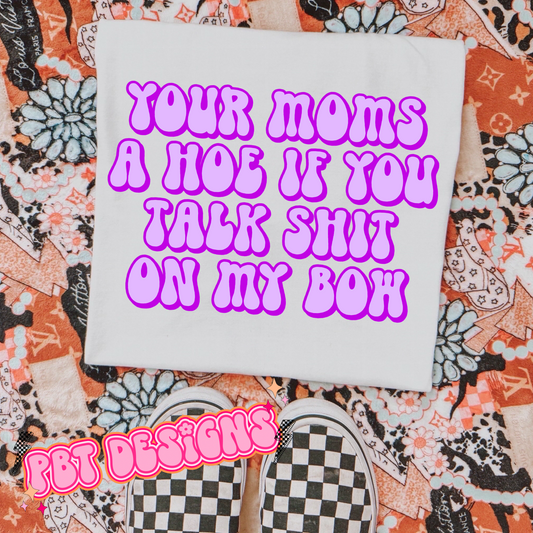 Your Moms A Ho* Purple PNG Design