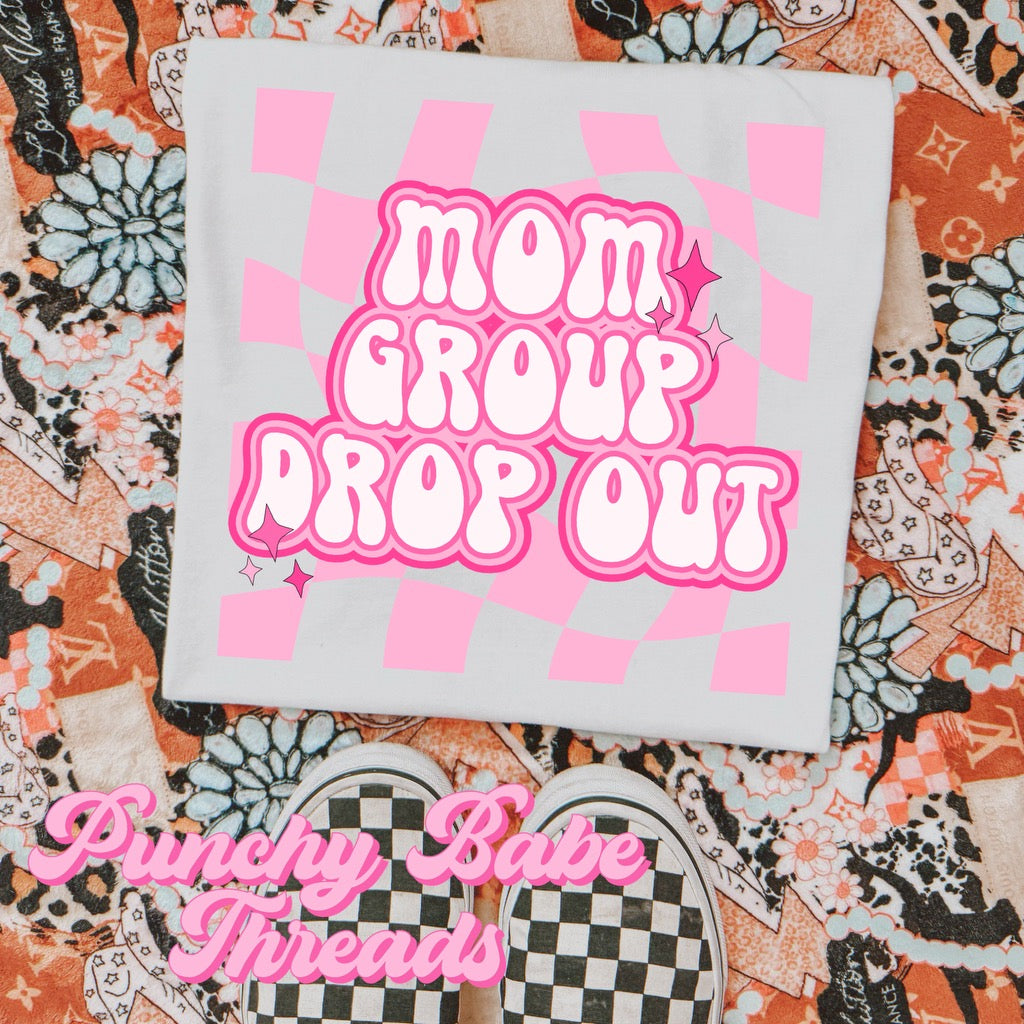 Mom Group Drop Out Tee Adults