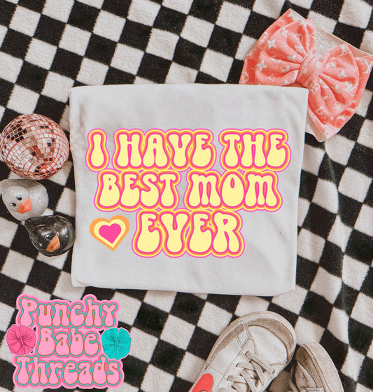 Best Mom Ever Kids Tee/Romper